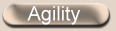 Agility